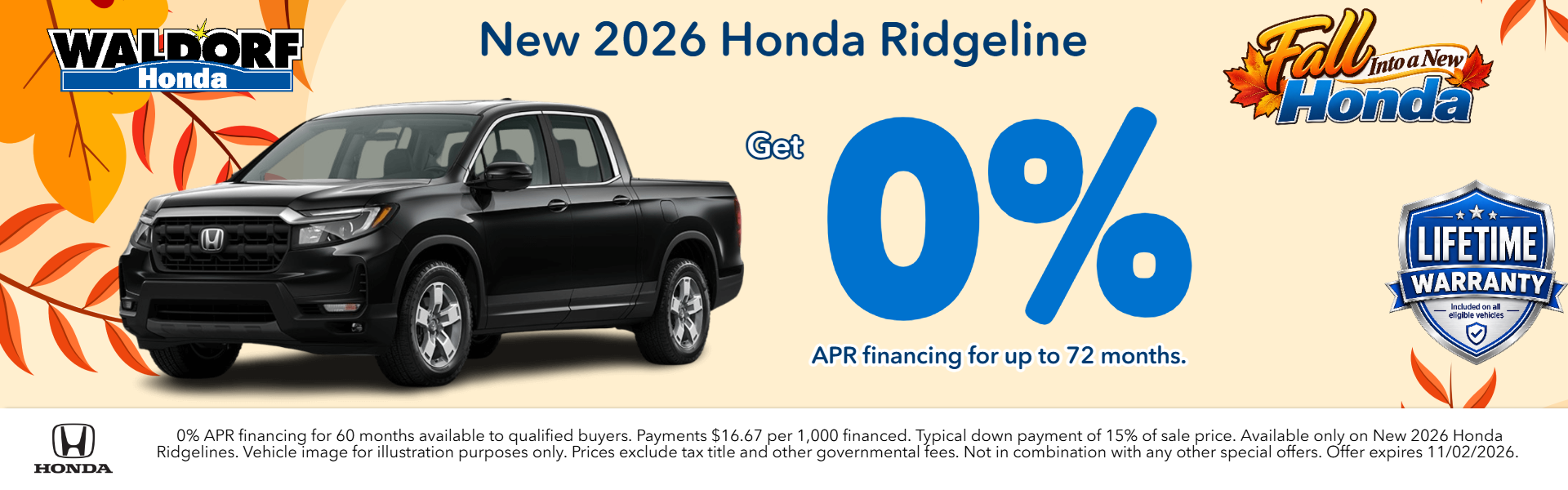26 Ridgeline: 0% APR for 72 months