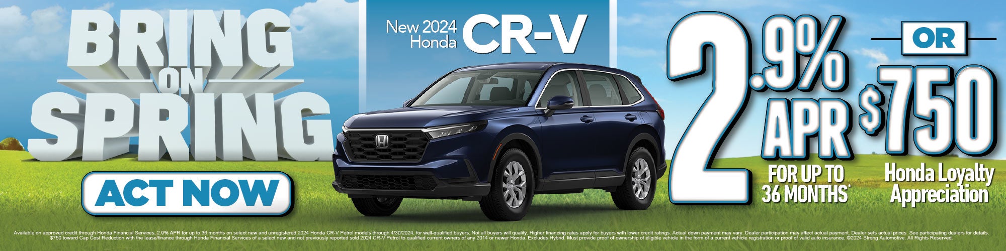 2024 Honda CR-V 2.9% APR for up to 36 months 
